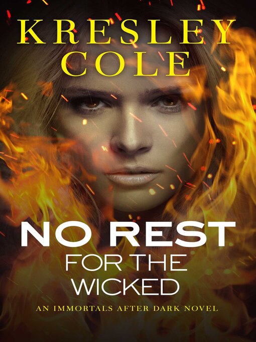 Title details for No Rest for the Wicked by Kresley Cole - Wait list
